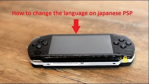 How to change the language on PSP - Comment changer la langue de la PSP