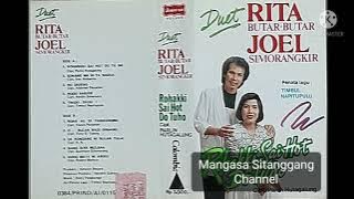 DUET RITA BUTAR-BUTAR & JOEL SIMORANGKIR : Rohangki Sai Hot Do Tu Ho, dll....Full SIDE  A