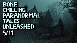 14 Bone Chilling Paranormal Tales Unleashed - Encounters in the Dark House