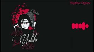 Itachi Uchiha theme song | Ringtones Original | Download ⬇️
