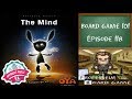 Board game 101 ep118 the mind  rgles et critique