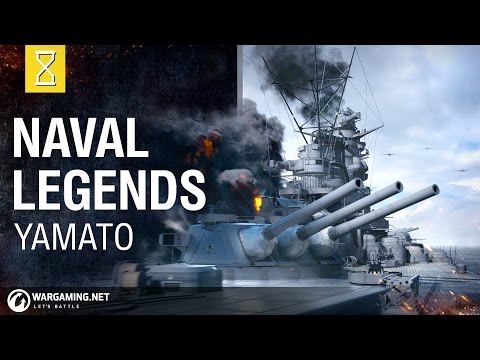 [Naval Legends] Yamato