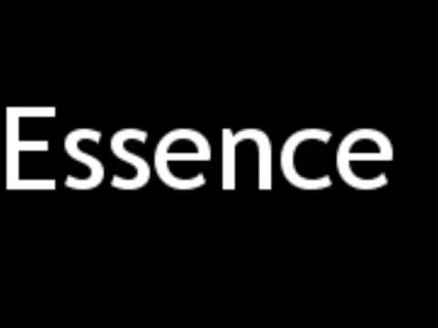 How to Pronounce Essence - YouTube