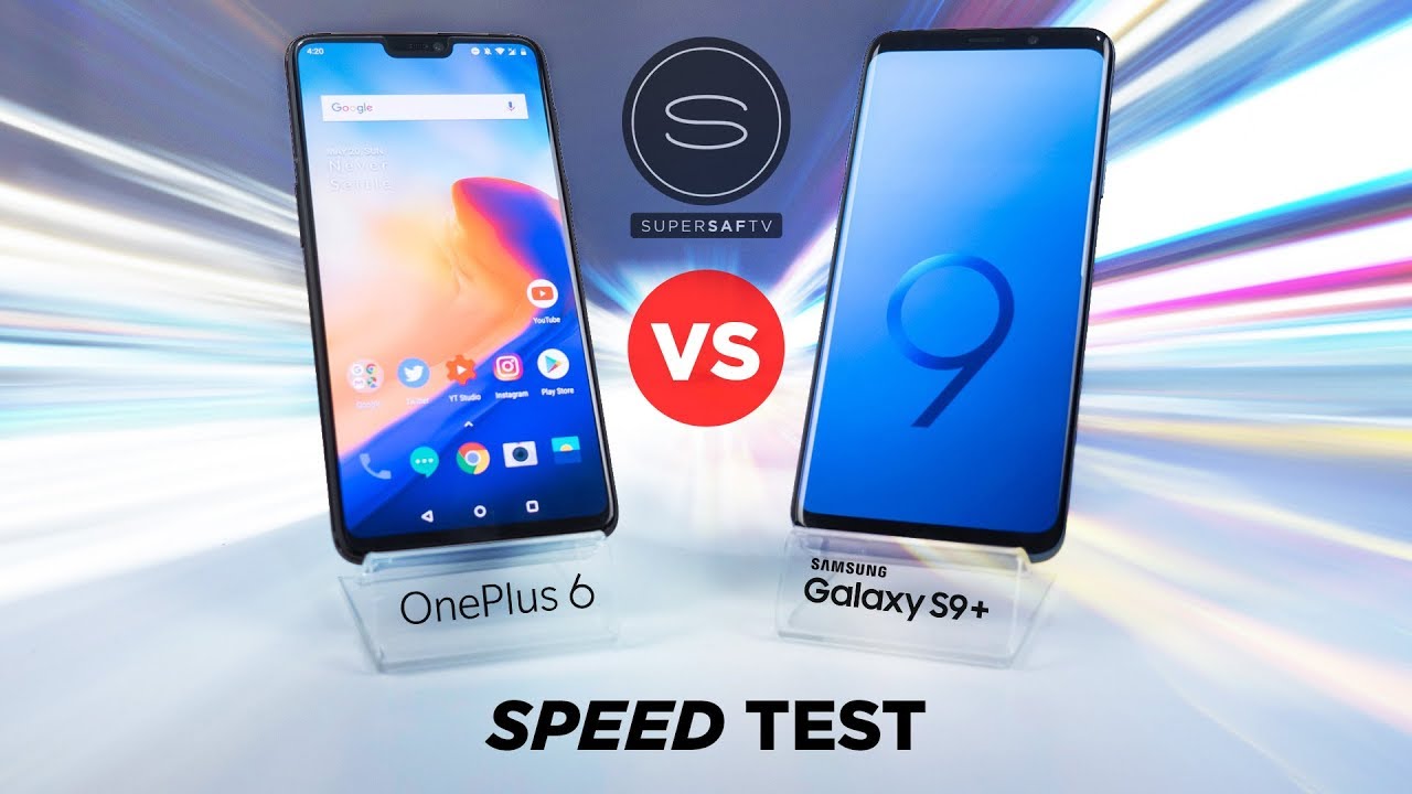 Oneplus 6 vs samsung s9 speed test