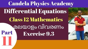 Differential Equations|Class 12 Mathematics|NCERT Exercise 9.3|Part3|Malayalam explanation