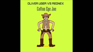 Oliver Uger vs Rednex - Cotton Eye Joe