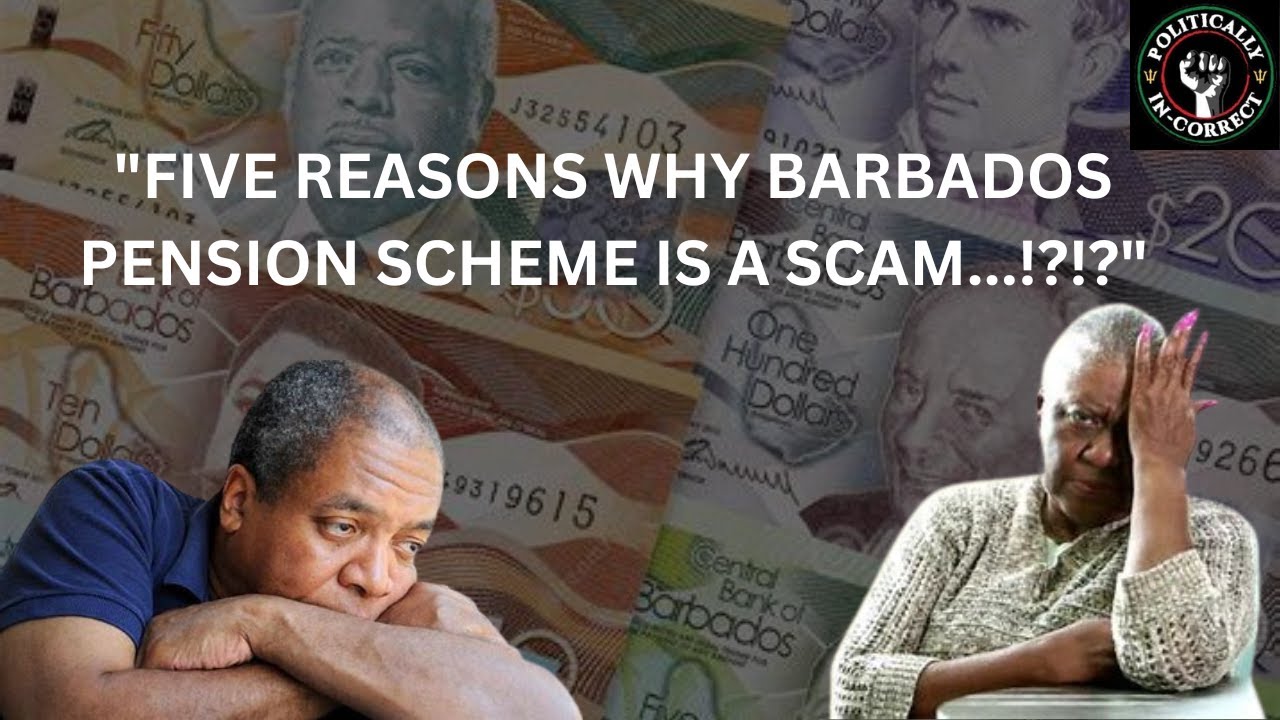five-reasons-why-barbados-pension-scheme-is-a-scam-youtube