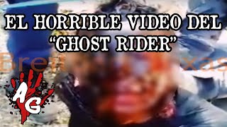 El Ghost Rider Mexicano Caso Real