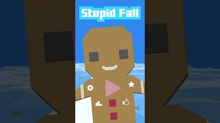 Stupid Fall : Play Fun Games on iOS and Android screenshot 1