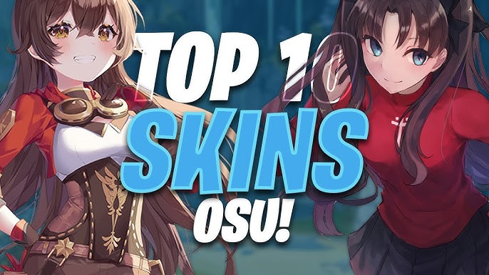 TOP 5 SKINS I'VE EVER USED! #osu #osugame #osuskin #gamer #godgamer #p, Osu