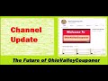 Channel update please watch the future of ohiovalleycouponer
