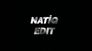 Bilmem hangi rüzgar attı - Natiq edits #3