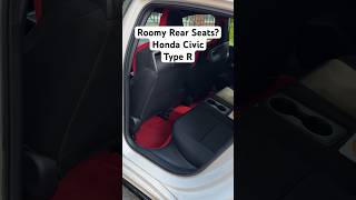 Roomy Rear Seats Honda Civic Type R