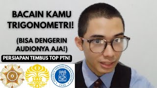 Bacain Kamu Trigonometri Sampe Hafal! (Materi TKA SMA & UTBK)