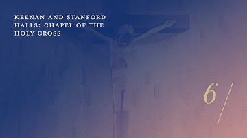 Chapels of ND: A Daily Advent Journey (Keenan and Stanford Halls)
