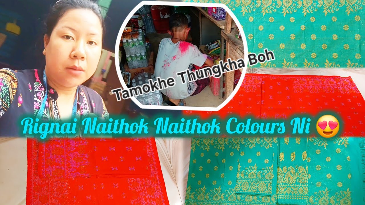 Rignai Collection || Naina Thangmani || Cherairok Rong Thanglaimani ||#today #vlog #holi #special 