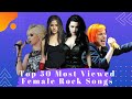 Top 50 Most Viewed Female Rock Songs. The Best Female Rock Songs.