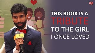 'This boook is a tribute to the girl i loved 8 years back' | Ruchir Saxena | Meet Bros