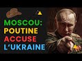 Trreur  moscou  maintenant poutine dsigne lukraine comme responsable