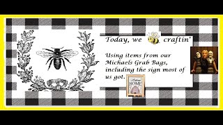 Bee Crafts  Repurposing Michaels Grab Bag Items