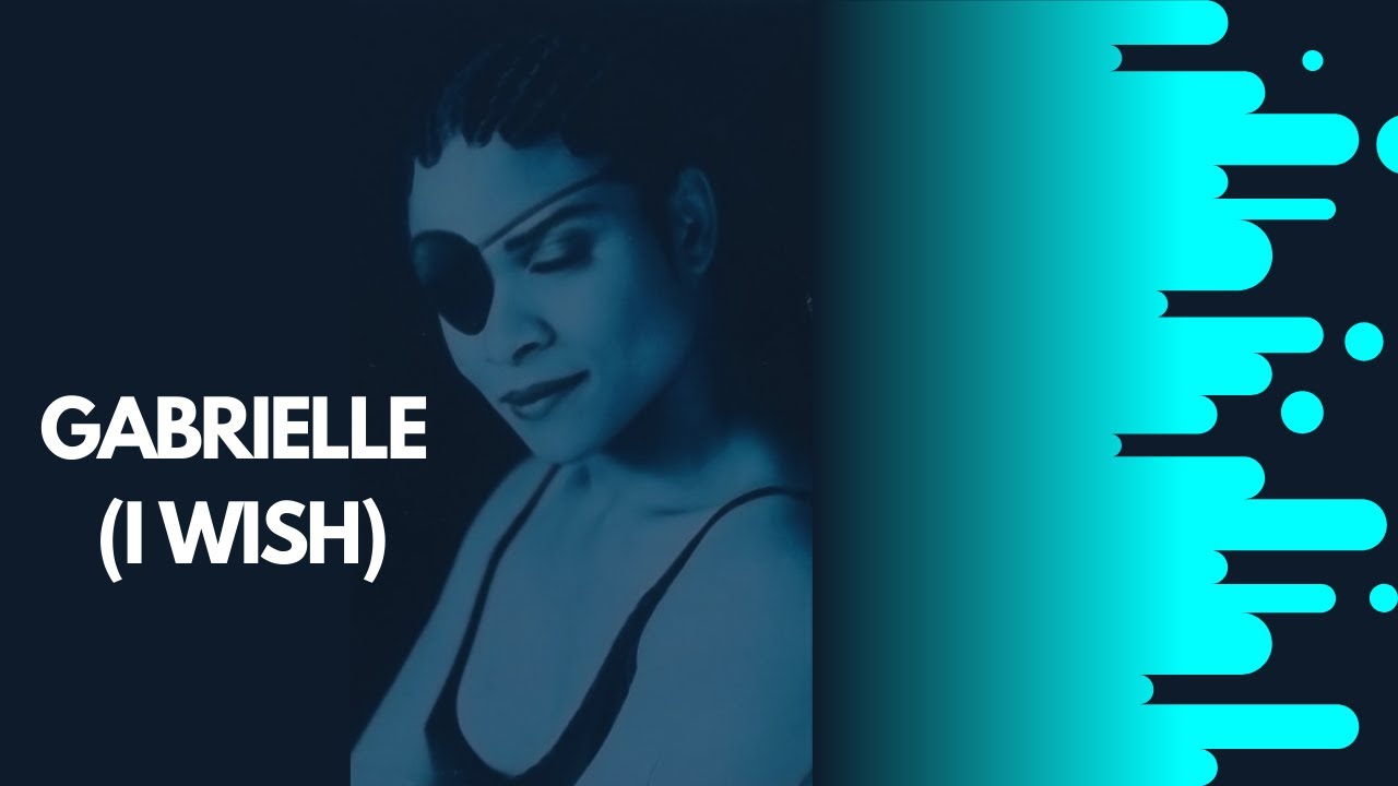 Gabrielle - I Wish - YouTube