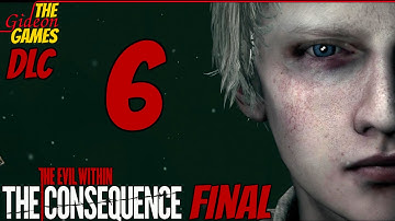 Прохождение The Evil Within (DLC: Consequence)[PC] - Часть 6 (Одна из них) ФИНАЛ