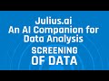 Introducing juliusai for data screening