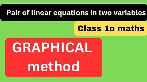 pair of linear equations in two variables #graphical method