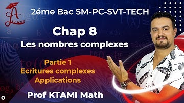 🔥Chap 8 : Les nombres complexes - Partie 1 : Ecritures complexes - Applications🔥