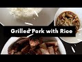 Grilled Pork with Rice 🍚