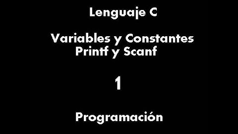 Variables/Constantes/Printf/Scanf en Lenguaje C (Codeblocks) - 1