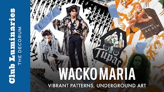 มากกว่าเสื้อฮาวายกับ Wacko Maria : Vibrant Patterns, Underground Art