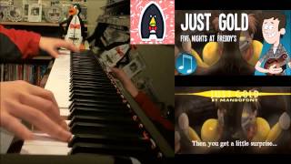 Video thumbnail of "Five Nights At Freddy's Song - Just Gold - MandoPony (Advanced Piano Cover)"