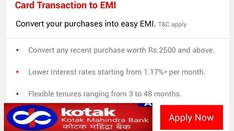 How to convert Kotak bank credit card transaction to EMI