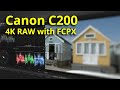 Canon C200 4K RAW with FCPX Plugin