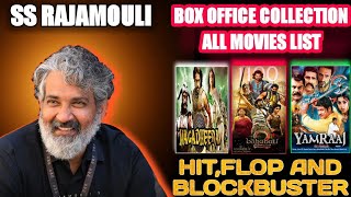 SS Rajamouli Box Office Collection Analysis Hit and Flop Blockbuster All Movies list