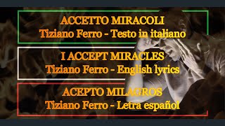 ACCETTO MIRACOLI - Tiziano Ferro (Letra Español, English Lyrics)