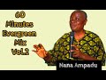 60 Minutes Evergreen Mix Vol. 2 - Nana Ampadu