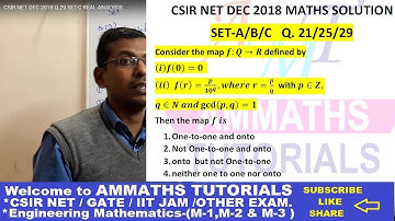 CSIR NET DEC 2018 Q.29 SET-C MATHS SOLUTION | REAL ANALYSIS  | ONE TO ONE AND ONTO MAPPING