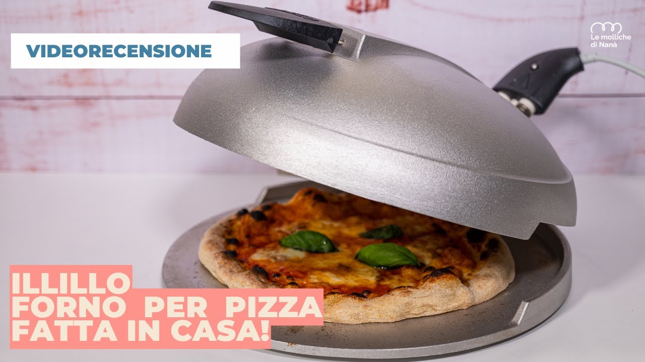 Fornetto IlLillo - pizza napoletana fatta in casa perfetta! - video  recensione 