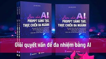 Làm Chủ AI: Framework Tối ưu code & Giải quyết vấn đề cho người không chuyên lập trình tiếp cận AI