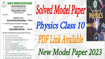 Model paper solved Physics Class 10 Students | Solved new model paper