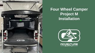 Four Wheel Camper Project M Installation Video