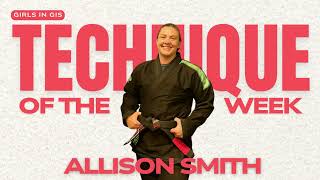 Technique Of The Week W Allison Smith X Guard Sweeps