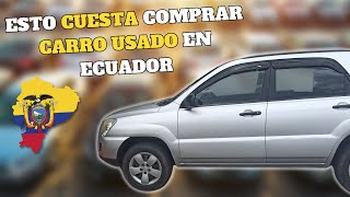 Esto Cuesta Comprar un Carro Usado en Ecuador
