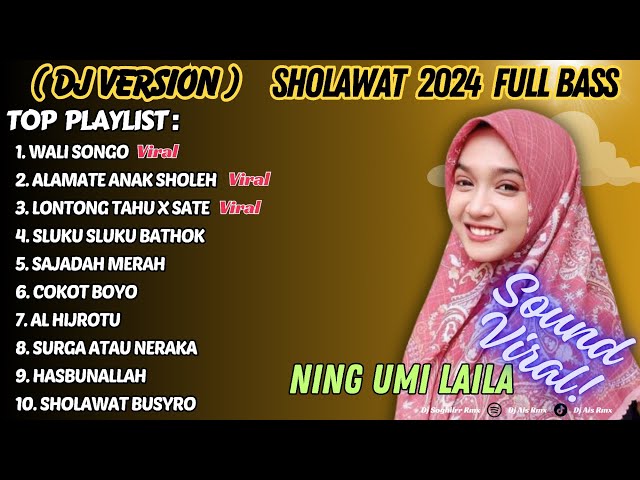 Dj Sholawat Full Bass Terbaru 2024 HOREG Ning Umi Laila | Wali Songo ( DJ VERSION ) class=