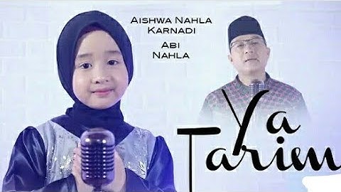 YA TARIM ( Cover ) - AISHWA NAHLA KARNADI FT ABI NAHLA