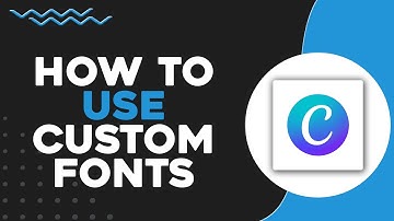 How To Use Custom Fonts in Canva (Quick & Easy)