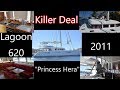 Killer Deal on a 2011 Lagoon 620 catamaran for sale "Princess Hera"