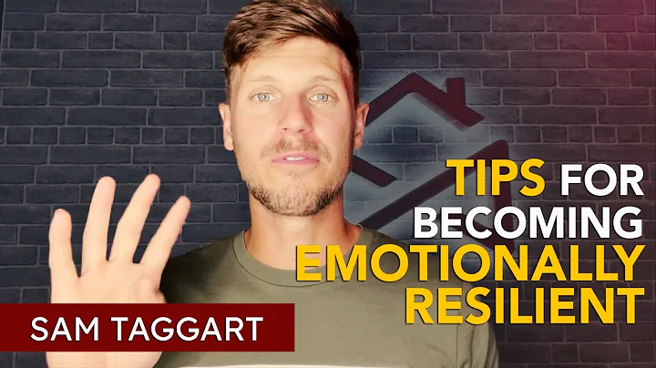 Tips for Becoming Emotionally Resilient | Sam Tagg...